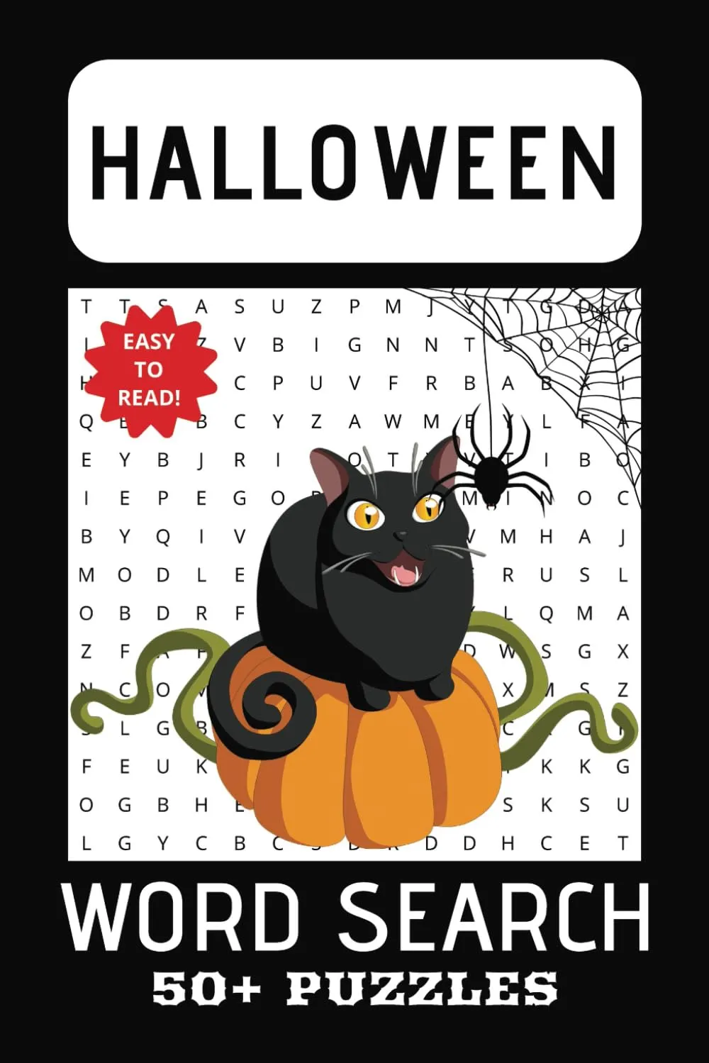 HALLOWEEN WORD SEARCH PUZZLE BOOK: Word Search w/Easy to Read Print About: Ghost, Goblin, Trick or Treat, Mummy, Werewolf, Zombie, Cauldron, ... for Brain | Gift for Vacation Free Time Paperback  April 16, 2025